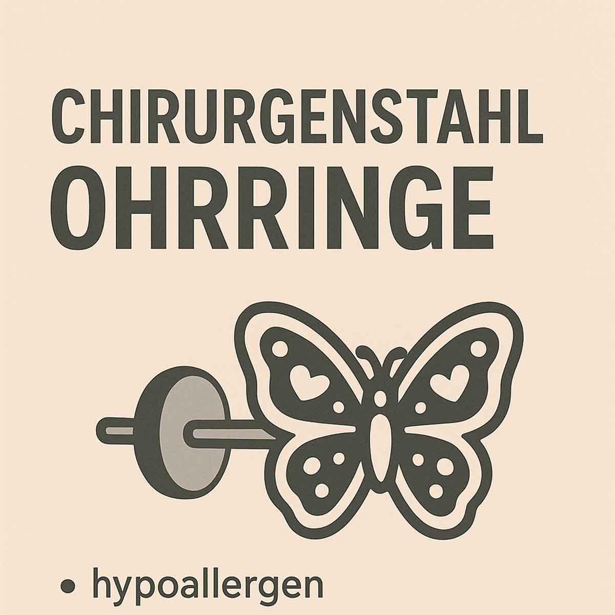 Chirurgenstahl Ohrringe  Sicher, Schn & Besonders Hautfreundlich