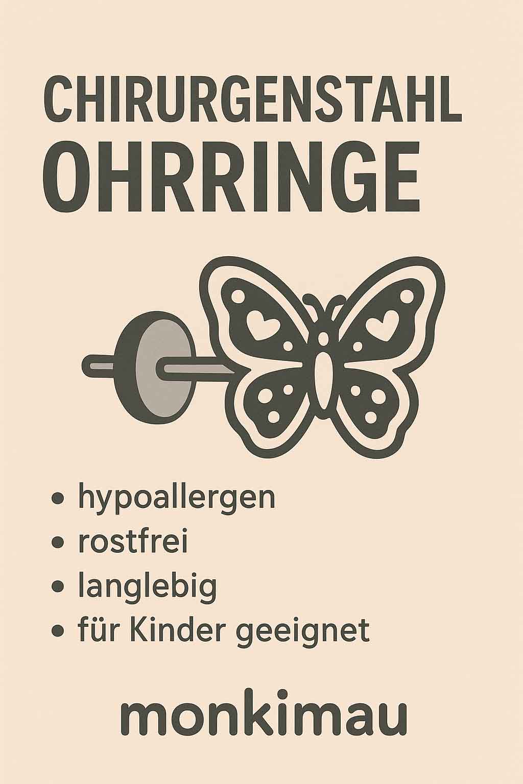 Chirurgenstahl Ohrringe und Ohrstecker Chirurgenstahl als Kinderohrringe, hypoallergener Kinderschmuck